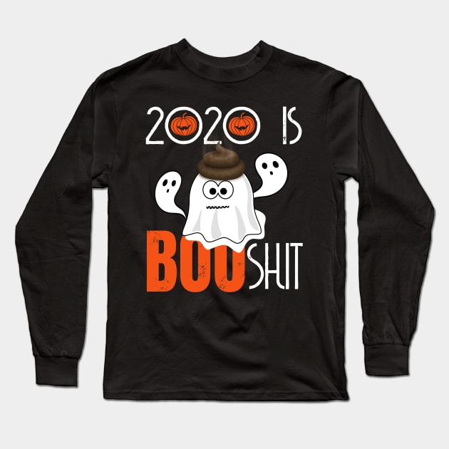 2020 IS BOO SHIT Long Sleeve T-Shirt by moudzy